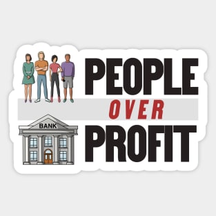 People Over Profit - Anti Capitalism Sticker